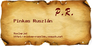 Pinkas Ruszlán névjegykártya